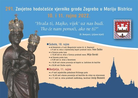 291. ZAVJETNO HODOČAŠĆE  vjernika grada Zagreba  u Mariju Bistricu