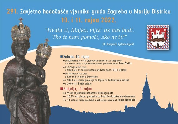 291. ZAVJETNO HODOČAŠĆE  vjernika grada Zagreba  u Mariju Bistricu