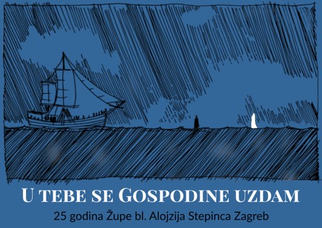 25 GODINA POSTOJANJA ŽUPE BL. ALOJZIJA STEPINCA U ZAGREBU