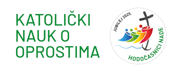 KATOLIČKI NAUK O OPROSTIMA